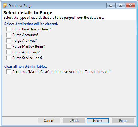 Purge Database, Purge Bank Transaction Options
